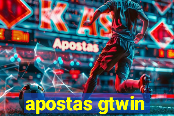 apostas gtwin